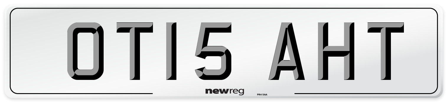 OT15 AHT Number Plate from New Reg